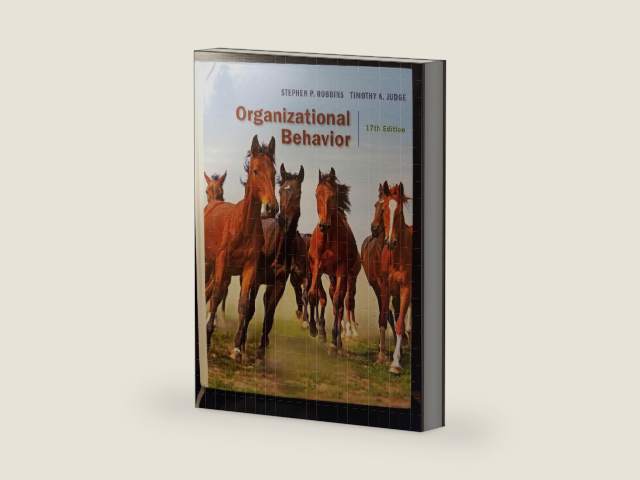 Organizational Behavior (17th Edition) - Standalone book by Stephen Robbins