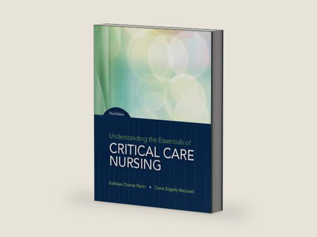 Understanding the Essentials of Critical Care Nursing by Kathleen Perrin
