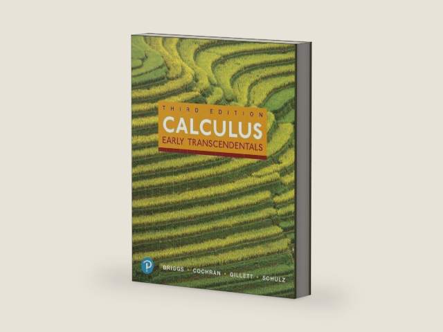 Calculus: Early Transcendentals, 3e ©2019 by William Briggs
