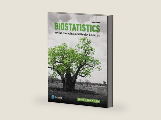 Biostatistics for the Biological and Health Sciences Plus MyLab Statistics with Pearson eText -- 24 Month Access Card Package by Marc Triola