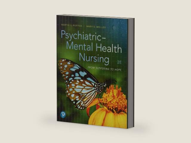 Psychiatric-Mental Health Nursing: From Suffering to Hope by Mertie Potter