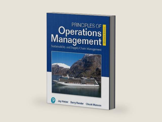 Principles of Operations Management: Sustainability and Supply Chain Management [RENTAL EDITION] by Jay Heizer