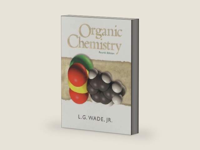 Organic Chemistry (4th Edition) by Leroy G. Wade