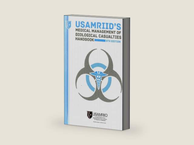 Usamriid's Medical Management of Biological Casualties Handbook by U.S. Army Medical Research Institute