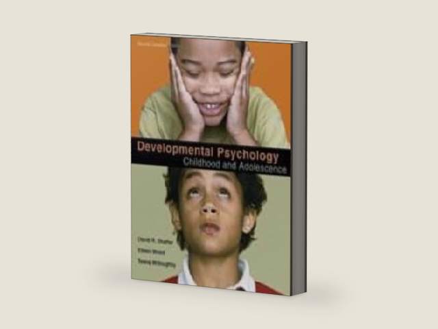 Developmental Psychology : Childhood and Adolescence by shaffer
