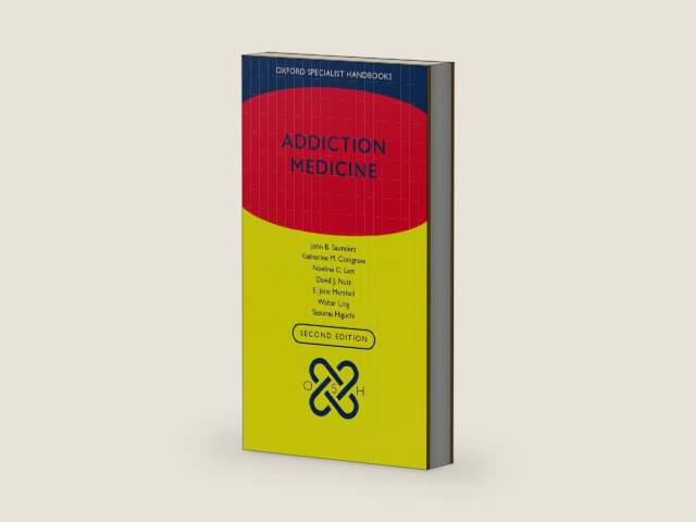 Addiction Medicine (Oxford Specialist Handbooks) by John B. Saunders