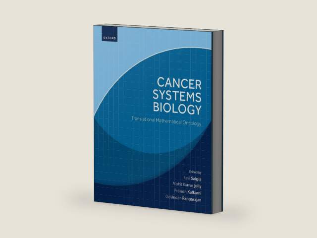 Cancer Systems Biology: Translational Mathematical Oncology by Ravi Salgia
