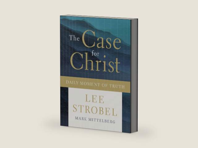 The Case for Christ Daily Moment of Truth by Lee Strobel
