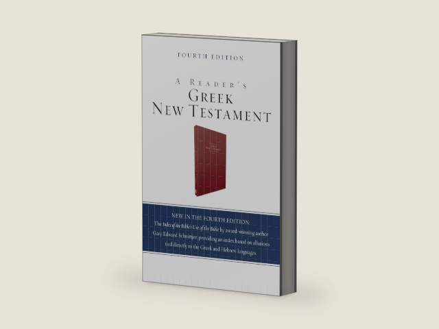 A Reader's Greek New Testament: Fourth Edition by Richard J. Goodrich