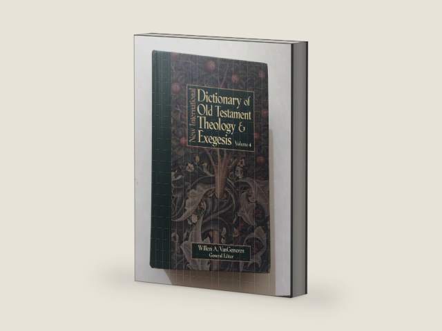 New International Dictionary of Old Testament Theology and Exegesis (5 volume set) by Willem A. VanGemeren