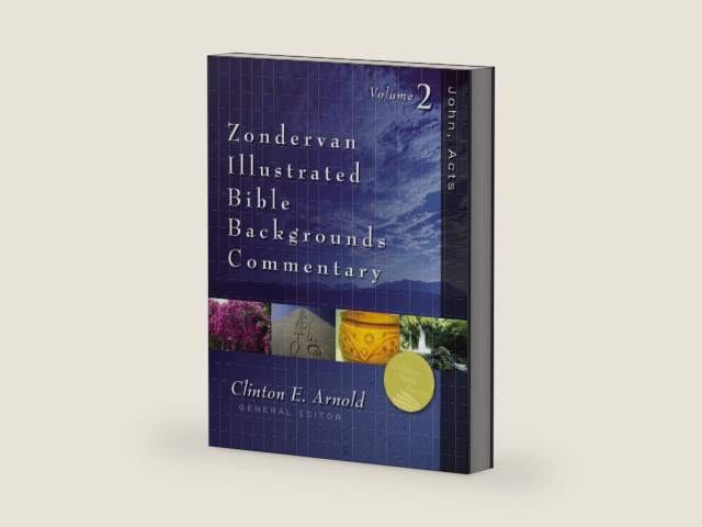 John, Acts: Zondervan Illustrated Bible Backgrounds Commentary by Clinton E. Arnold