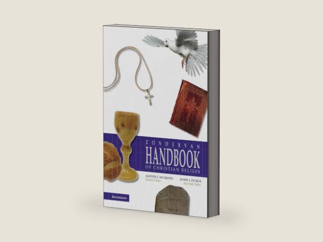 Zondervan Handbook of Christian Beliefs by Zondervan