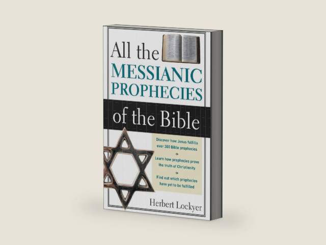 All the Messianic Prophecies of the Bible by Herbert Lockyer