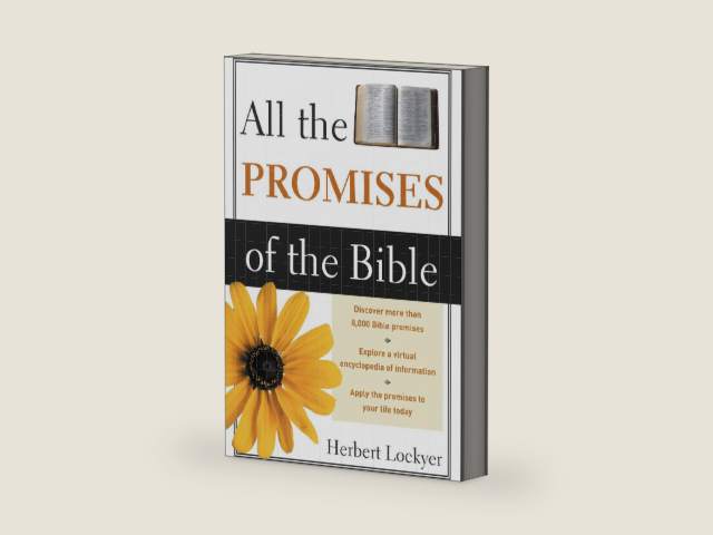 All the Promises of the Bible by Herbert Lockyer