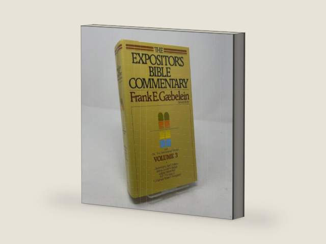 The Expositor's Bible Commentary (Volume 3) - Deuteronomy, Joshua, Judges, Ruth, 1 & 2 Samuel by Frank E. Gaebelein