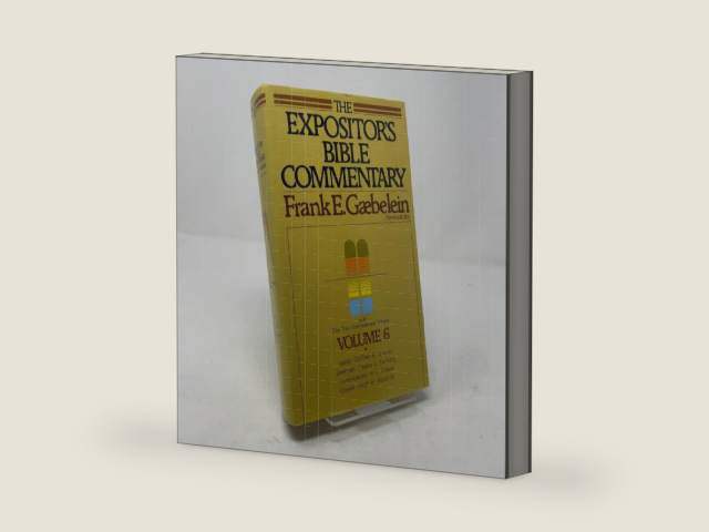 The Expositor's Bible Commentary (Isaiah, Jeremiah, Lamentations, Ezekiel) by Frank E. Gaebelein