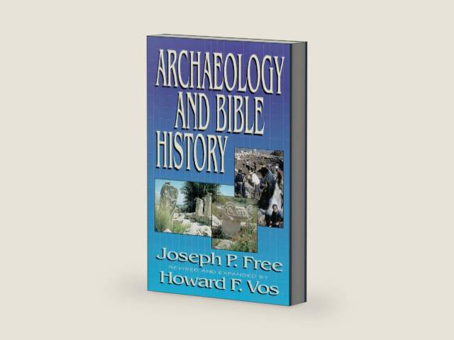 Archaeology and Bible History by Joseph Free