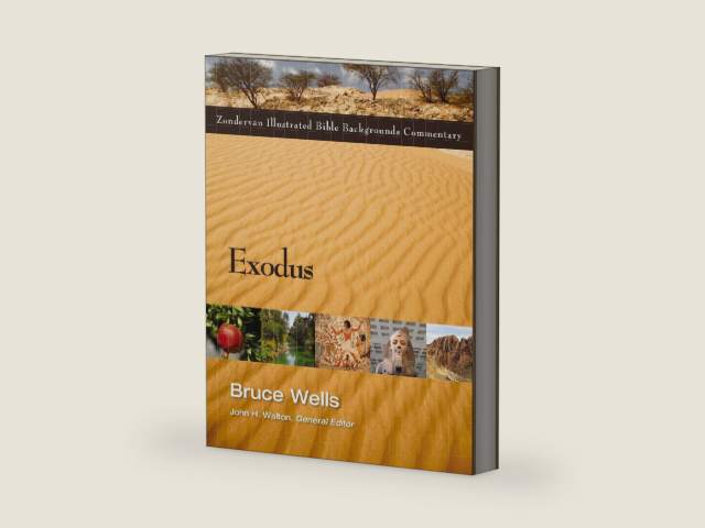 Exodus (Zondervan Illustrated Bible Backgrounds Commentary) by Bruce Wells