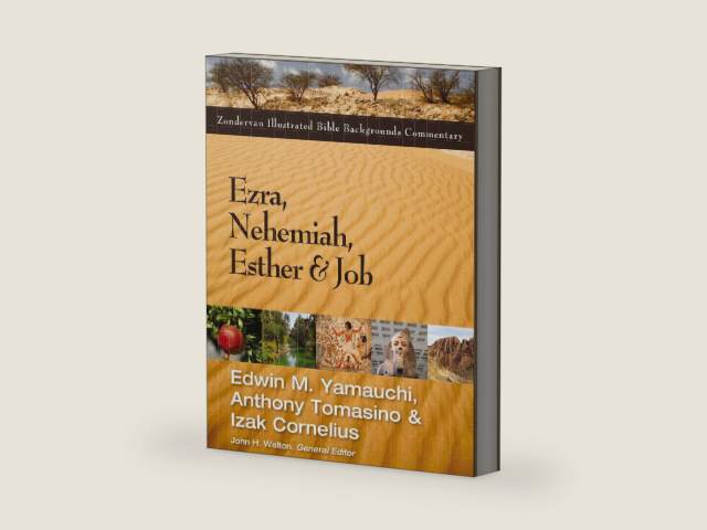 Ezra, Nehemiah, Esther, and Job (Zondervan Illustrated Bible Backgrounds Commentary) by Edwin Yamauchi