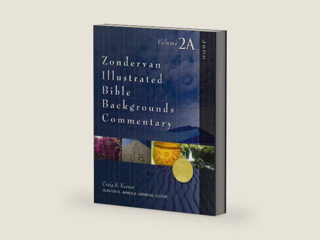 John: Volume 2A (Zondervan Illustrated Bible Backgrounds Commentary) by Craig S. Keener
