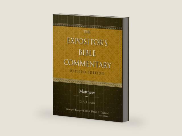 Matthew (The Expositor's Bible Commentary) by D. A. Carson