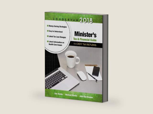 Zondervan 2018 Minister's Tax and Financial Guide: For 2017 Tax Returns by Dan Busby