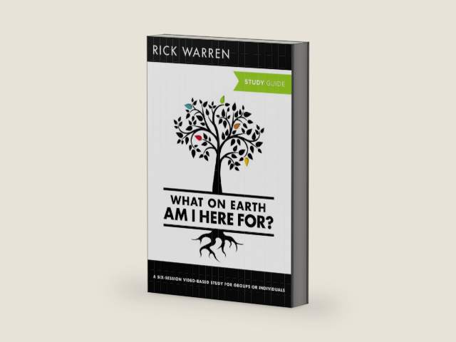 What On Earth Am I Here For? Bible Study Guide (The Purpose Driven Life) by Rick Warren
