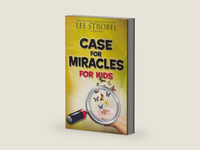 Case for Miracles for Kids (Case for… Series for Kids) by Lee Strobel