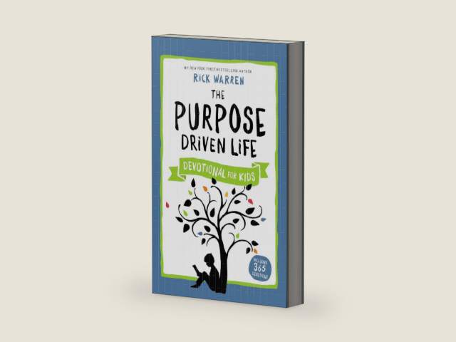 The Purpose Driven Life Devotional for Kids by Rick Warren