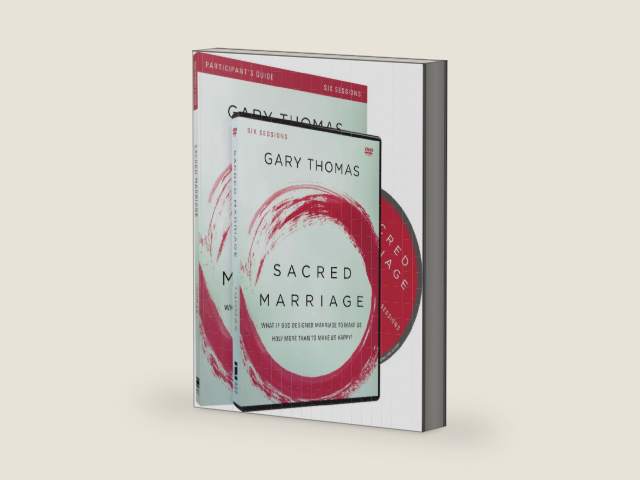 Sacred Marriage Participant's Guide with DVD: What If God Designed Marriage to Make Us Holy More Than to Make Us Happy? by Gary Thomas