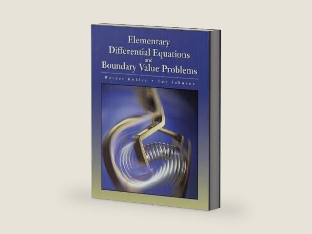 Elementary Differential Equations With Boundary Value Problems by Werner E. Kohler
