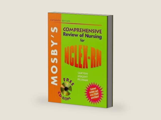 Mosby's Comprehensive Review of Nursing for NCLEX-RN (Book with CD-ROM for Windows & Macintosh) by Dolores F. Saxton RN BSEd MA MPS EdD