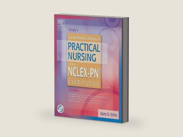 Mosby's Comprehensive Review of Practical Nursing for the NCLEX-PN (r) Examination by Mary O. Eyles PhD RN