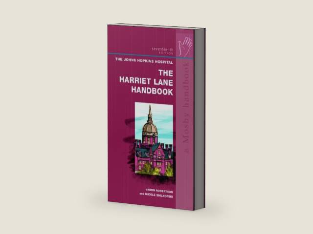 The Harriet Lane Handbook: A Manual for Pediatric House Officers, 17th Edition by Jason Robertson