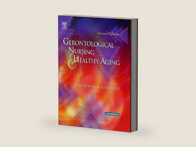 Gerontological Nursing and Healthy Aging by Priscilla Ebersole