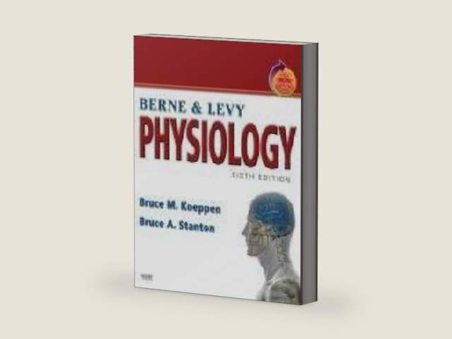 Berne and Levy Physiology: with STUDENT CONSULT Online Access by Robert M. Berne MD