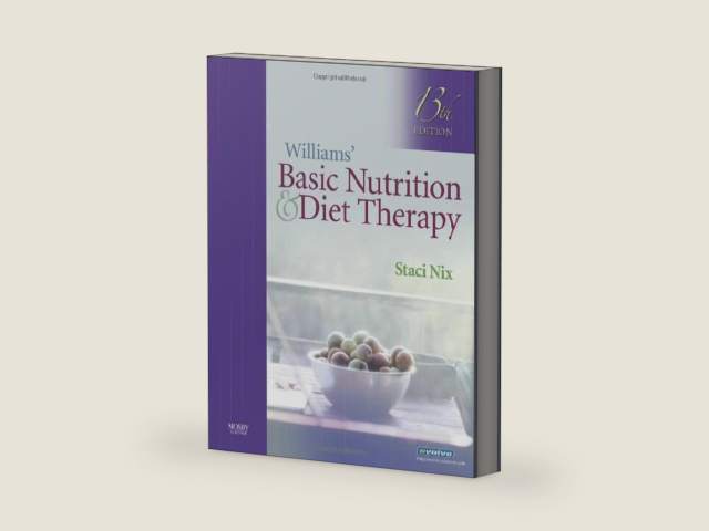 Williams' Basic Nutrition & Diet Therapy by Staci Nix