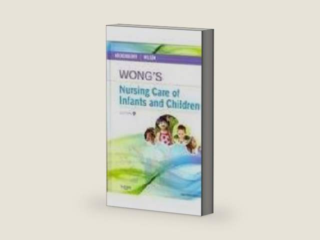 Wong's Nursing Care of Infants and Children, 9th Edition by Marilyn J. Hockenberry