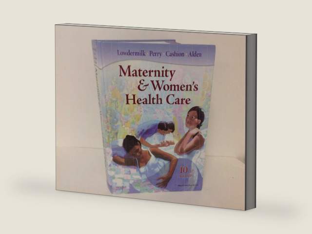 Maternity & Women's Health Care 10th Edition by Deitra Leonard Lowdermilk