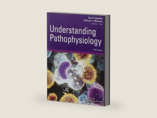 Understanding Pathophysiology by Sue E. Huether MS PhD