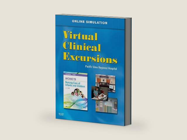 Virtual Clinical Excursions 3.0 for Wong's Nursing Care of Infants and Children by Marilyn J. Hockenberry PhD RN PPCNP-BC FAAN