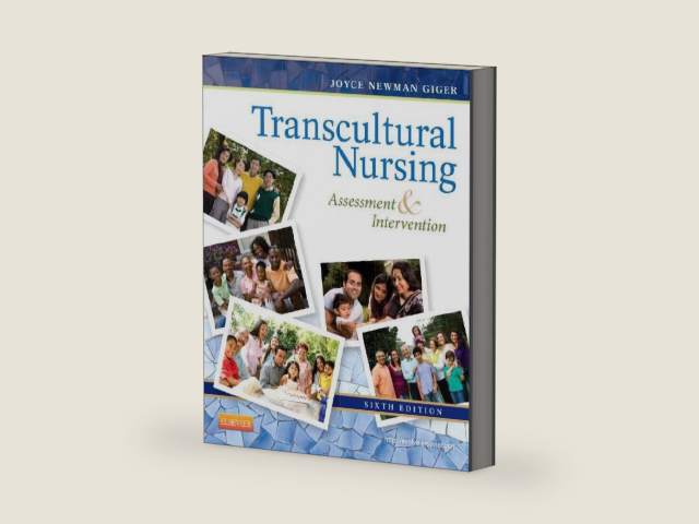 Transcultural Nursing: Assessment and Intervention by Joyce Newman Giger EdD RN APRN BC FAAN