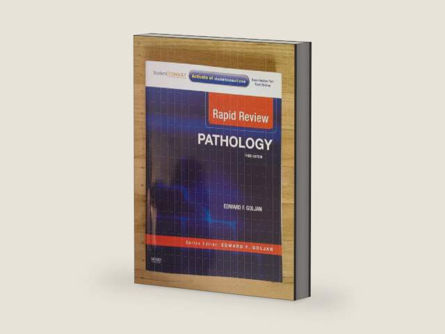 Rapid Review Pathology by Edward F. Goljan MD
