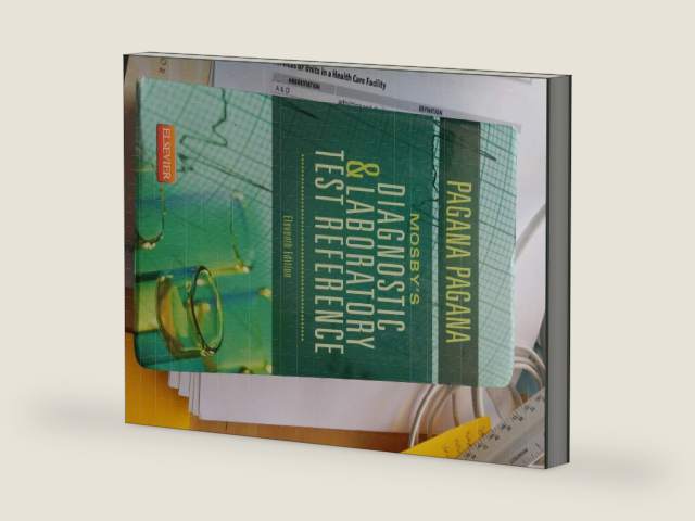 Mosby's Diagnostic and Laboratory Test Reference by Kathleen Deska Pagana PhD RN