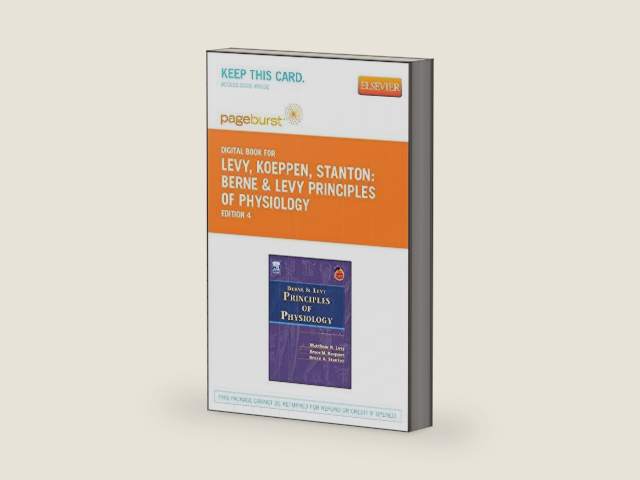 Berne & Levy Principles of Physiology - Elsevier eBook on VitalSource (Retail Access Card) by Matthew N. Levy MD