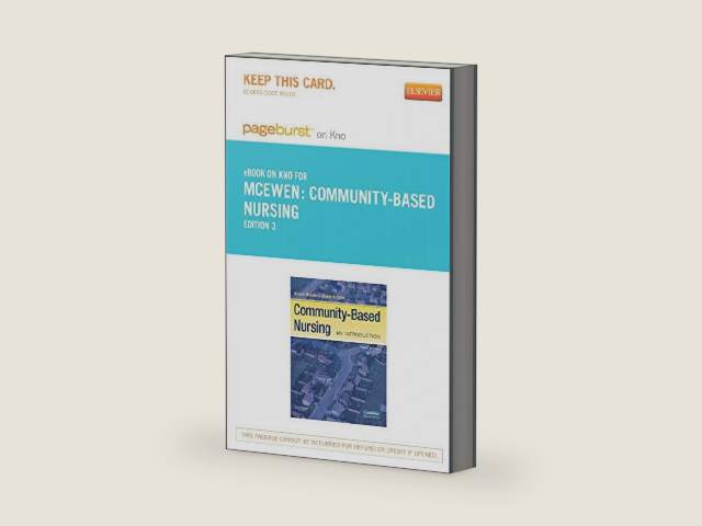 Community-Based Nursing - Elsevier eBook on Intel Education Study (Retail Access Card): An Introduction by Melanie McEwen PhD RN CNE ANEF FAAN