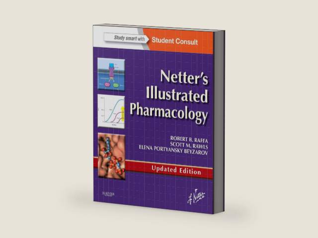 Netter's Illustrated Pharmacology Updated Edition: with Student Consult Access by Robert B. Raffa PhD