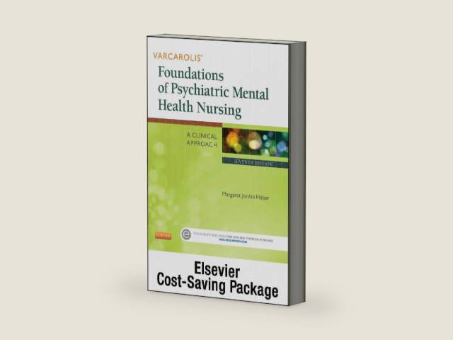 Varcarolis' Foundations of Psychiatric Mental Health Nursing and Elsevier Adaptive Quizzing Package by Margaret Jordan Halter PhD PMHCNS-BC