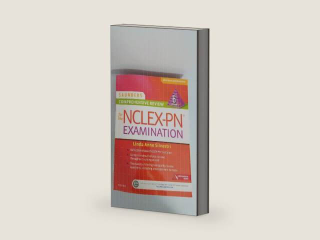 Saunders Comprehensive Review for the NCLEX-PN® Examination by Linda Anne Silvestri PhD RN ANEF FAAN
