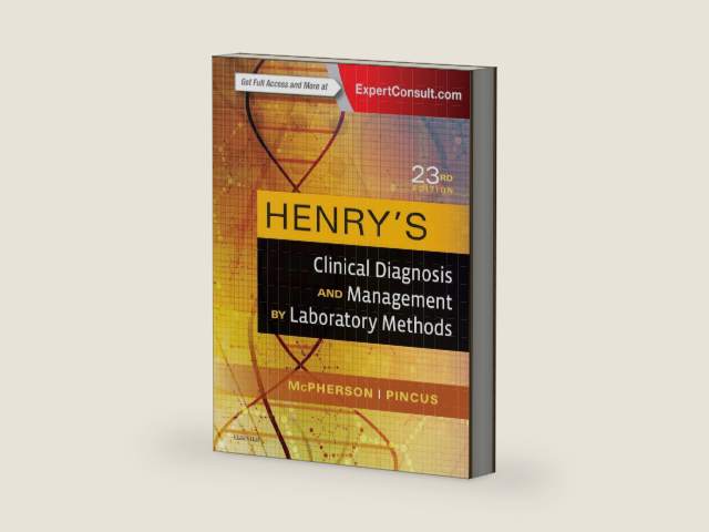 Henry's Clinical Diagnosis and Management by Laboratory Methods by Richard A. McPherson MD MSc